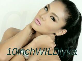 10inchWILDlyka