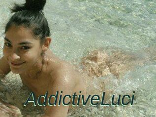 AddictiveLuci