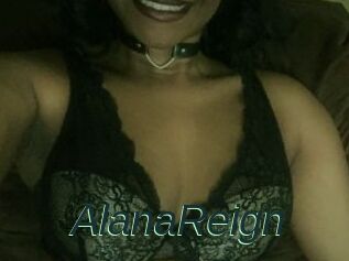 AlanaReign