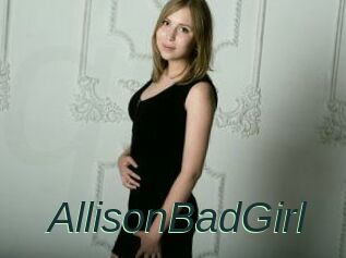 AllisonBadGirl