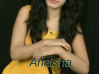 Anaisha