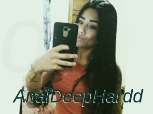 AnalDeepHardd