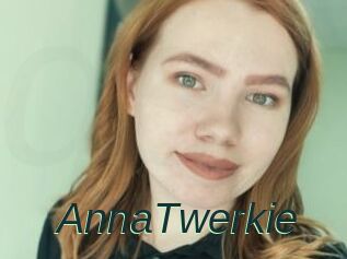 AnnaTwerkie