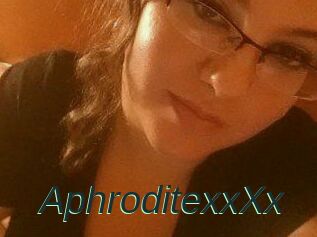 AphroditexxXx
