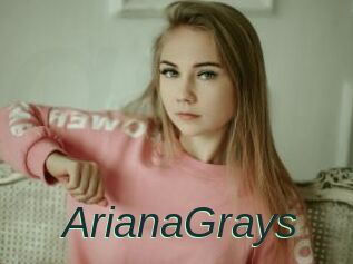 ArianaGrays