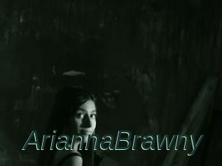 AriannaBrawny