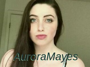 Aurora_Mayes