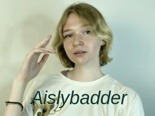 Aislybadder