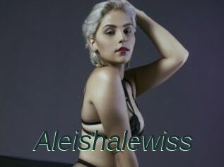 Aleishalewiss