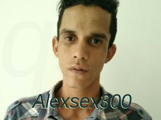 Alexsex300