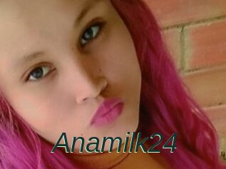 Anamilk24