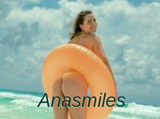 Anasmiles