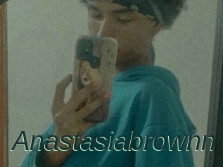 Anastasiabrownn
