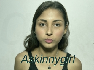 Askinnygirl