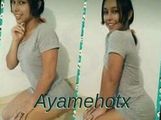 Ayamehotx