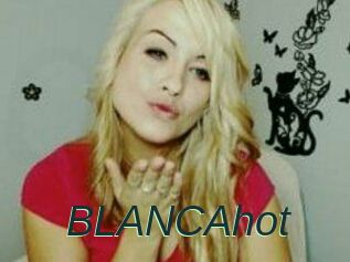 BLANCAhot