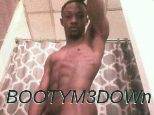 BOOTYM3DOWn