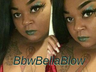 BbwBellaBlow