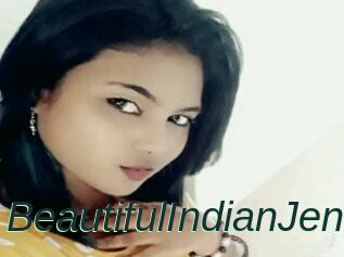 BeautifulIndianJen