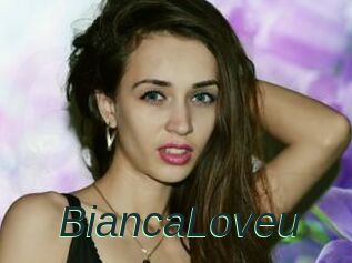 BiancaLoveu