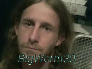 BigWorm30
