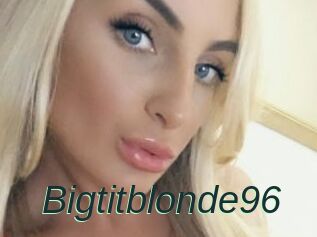 Bigtitblonde96