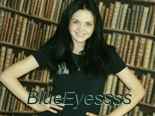 BlueEyessss