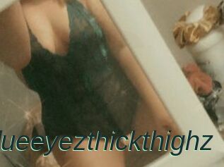 Blueeyezthickthighz