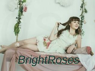 BrightRoses