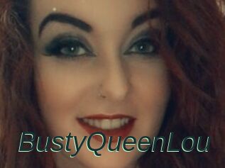 BustyQueenLou