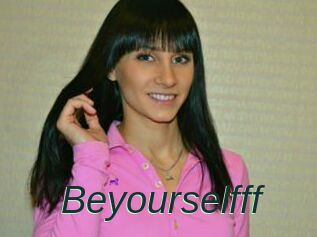 Beyourselfff