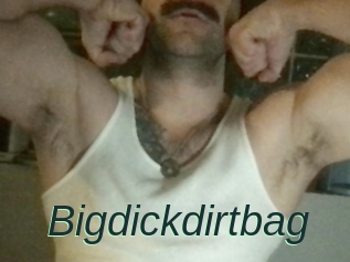 Bigdickdirtbag