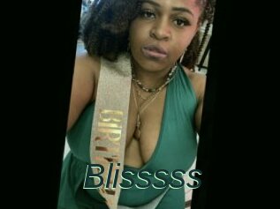 Blisssss