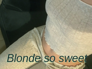 Blonde_so_sweet
