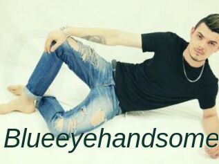 Blueeyehandsome
