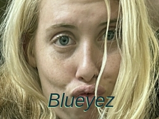 Blueyez
