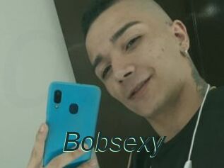 Bobsexy