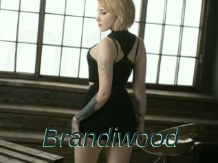 Brandiwood