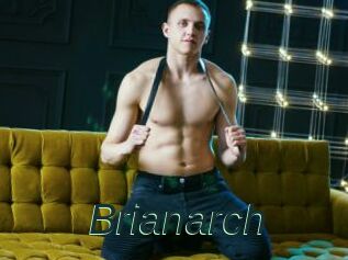 Brianarch