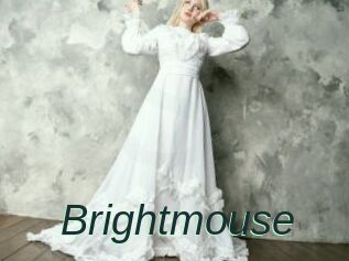 Brightmouse