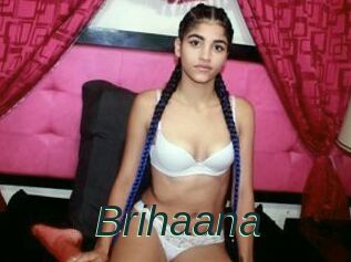 Brihaana