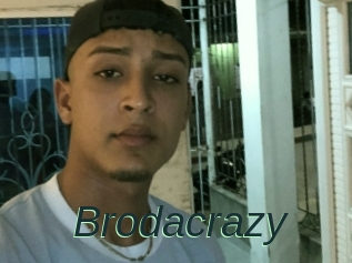 Brodacrazy