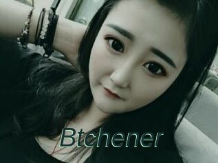 Btchener