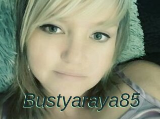 Bustyaraya85