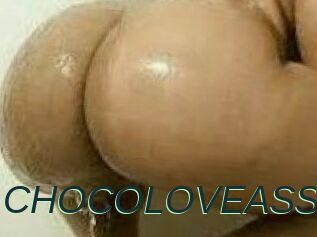 CHOCOLOVEASS