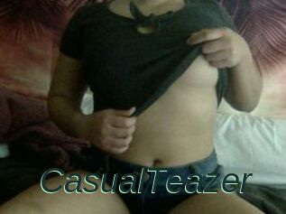 CasualTeazer