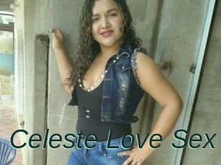 Celeste_Love_Sex