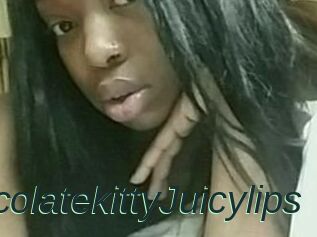 Chocolatekitty_Juicylips