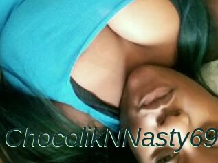 ChocolikNNasty69