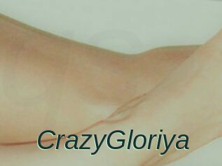 CrazyGloriya